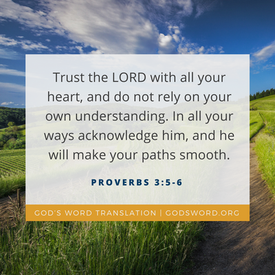 Comparing Proverbs 3:5-6
