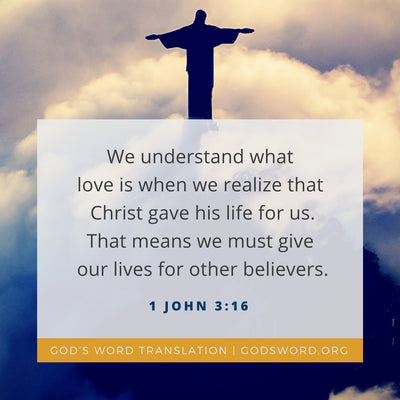 Comparing 1 John 3:16