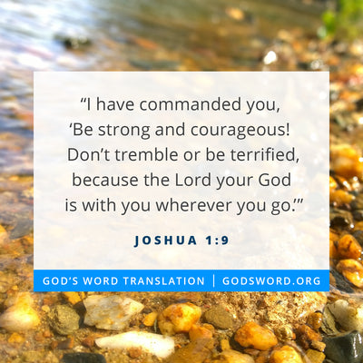 Compare Joshua 1:9 in Four Translations